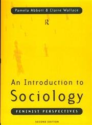 Beispielbild fr An Introduction to Sociology : Feminist Perspectives zum Verkauf von Better World Books
