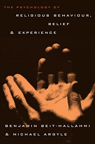 Stock image for The Psychology of Religious Behaviour, Belief and Experience for sale by Better World Books