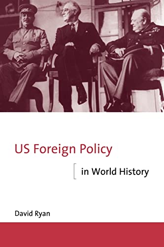 Imagen de archivo de US Foreign Policy in World History a la venta por Better World Books