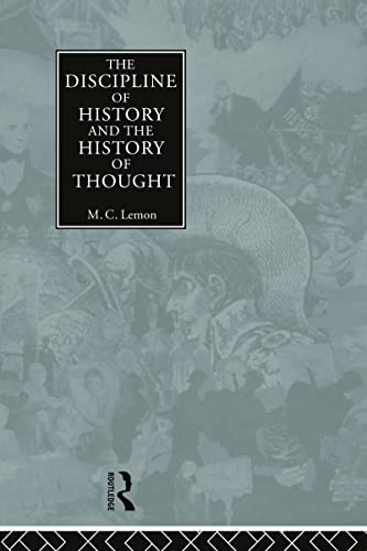 Stock image for The Discipline of History and the History of Thought for sale by Phatpocket Limited