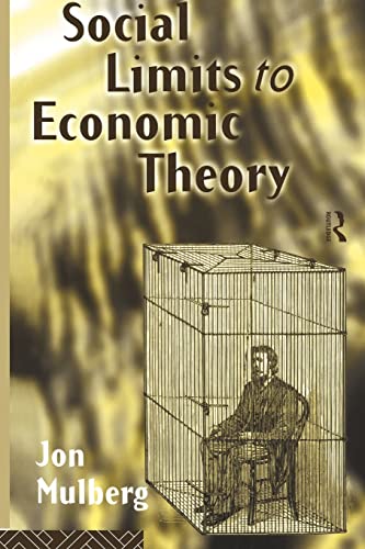 Beispielbild fr Social Limits to Economic Theory zum Verkauf von Blackwell's
