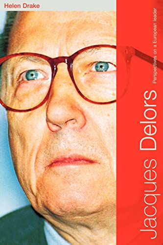 9780415124256: Jacques Delors: Perspectives on a European Leader