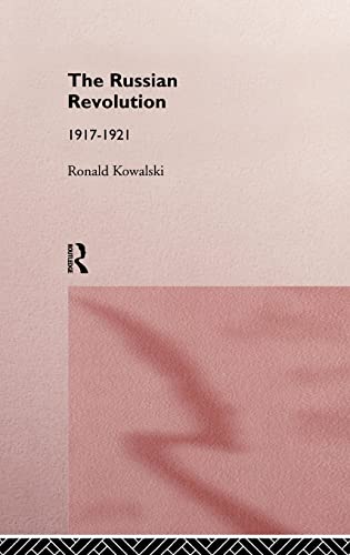 9780415124379: The Russian Revolution: 1917-1921 (Routledge Sources in History)