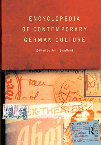 Beispielbild fr Encyclopedia of Contemporary German Culture (Encyclopedias of Contemporary Culture) zum Verkauf von The Book Cellar, LLC