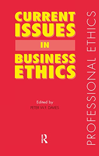 Stock image for Current Issues in Business Ethics (Professional Ethics) for sale by Chiron Media