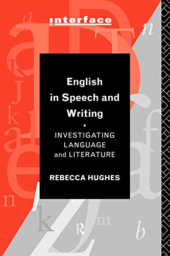 Imagen de archivo de English in Speech and Writing (Interface) a la venta por Chiron Media