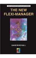 Stock image for The New Flexi-Manager (Self-Development for Managers) for sale by MusicMagpie