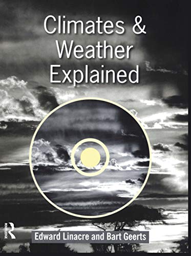 Imagen de archivo de Climates and Weather Explained: An Introduction from Southern Perspective a la venta por Chiron Media