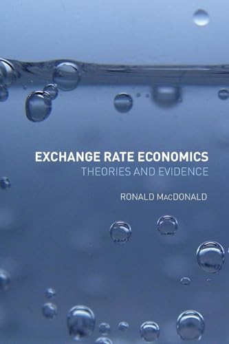 9780415125512: Exchange Rate Economics: Theories and Evidence