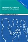 Interpreting French: Advanced Language Skills (Interpreting Series) (9780415125604) by Lang, Margaret; Perez, Isabelle