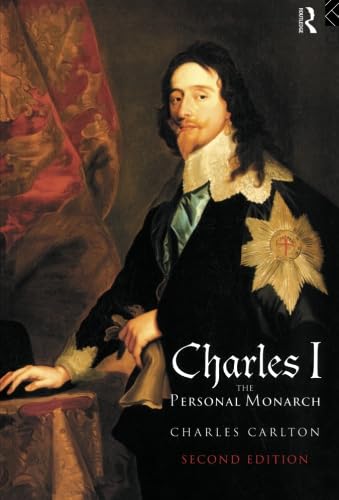 Stock image for Charles I: The Personal Monarch, 2nd Edition for sale by Wonder Book