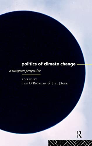 Beispielbild fr The Politics of Climate Change : A European Perspective zum Verkauf von Blackwell's