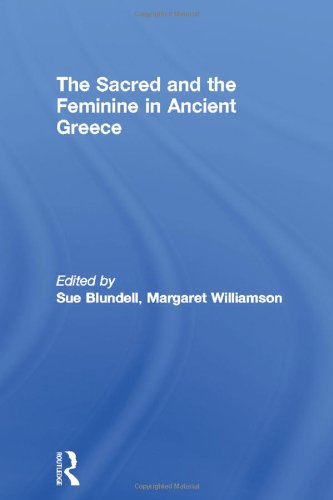 9780415126625: The Sacred and the Feminine in Ancient Greece