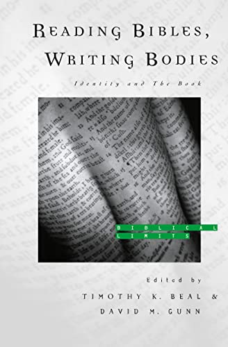 Reading Bibles, Writing Bodies: Identity and the Book, (HARDCOVER EDITION)