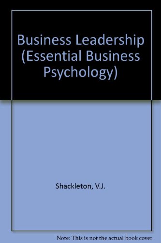 Stock image for Business Leadership (Essential Business Psychology) for sale by dsmbooks