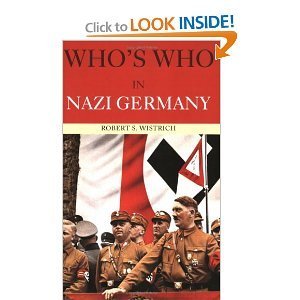Beispielbild fr Who's Who in Nazi Germany zum Verkauf von Browse Awhile Books