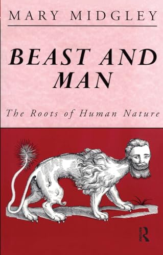 Beispielbild fr Beast and Man: The Roots of Human Nature zum Verkauf von Zoom Books Company
