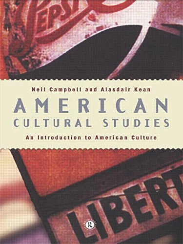 9780415127981: American Cultural Studies: An Introduction to American Culture
