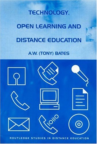 Stock image for Technology, Open Learning and Distance Education (Routledge Studies in Distance Education) for sale by medimops