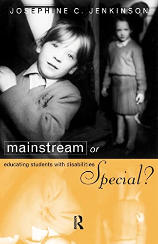 Stock image for Mainstream or Special? : Educating Students with Disabilities for sale by Blackwell's