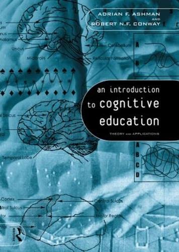 Beispielbild fr An Introduction to Cognitive Education: Theory and Applications zum Verkauf von Row By Row Bookshop