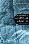 Beispielbild fr An Introduction to Cognitive Education: Theory and Applications zum Verkauf von HPB-Red