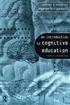 Stock image for An Introduction to Cognitive Education: Theory and Applications for sale by WorldofBooks