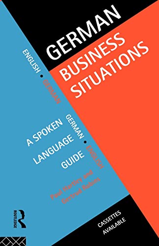 Imagen de archivo de German Business Situations A Spoken Language Guide Business Situations S a la venta por PBShop.store US