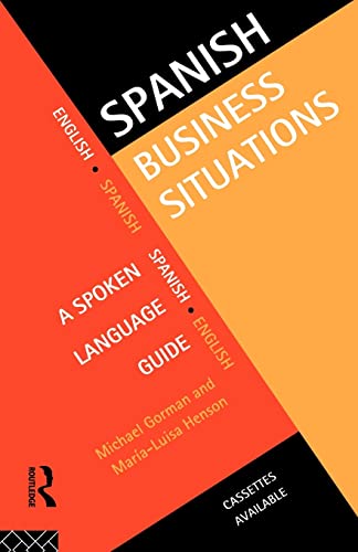 9780415128483: Spanish Business Situations (Languages for Business)