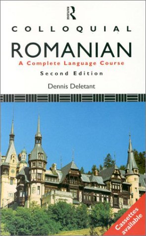 9780415129008: Colloquial Romanian: A Complete Language Course