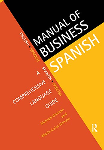 Beispielbild fr Manual of Business Spanish : A Comprehensive Language Guide zum Verkauf von Better World Books