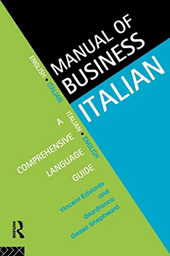 Stock image for Manual of Business Italian : A Comprehensive Language Guide for sale by Blackwell's