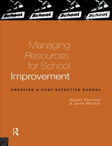 Beispielbild fr Managing Resources for School Improvement (Educational Management Series) zum Verkauf von WorldofBooks