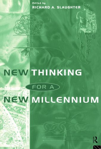 9780415129435: New Thinking for a New Millennium: The Knowledge Base of Futures Studies (Futures and Education Series)