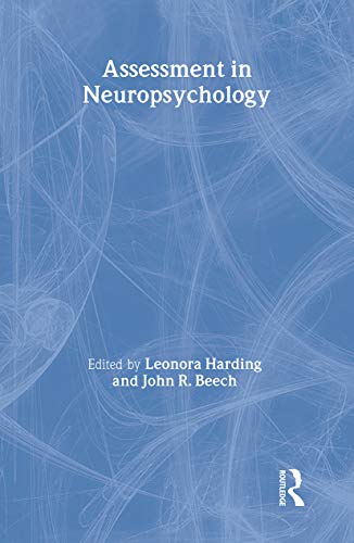 Stock image for Assessment in Neuropsychology (The Routledge Assessment Library) for sale by medimops