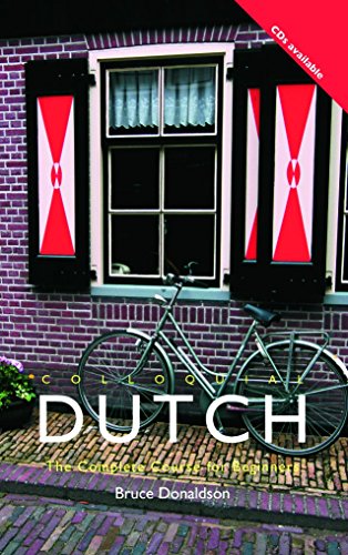 Imagen de archivo de Colloquial Dutch: A Complete Course for Beginners a la venta por Front Cover Books