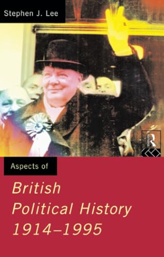 Beispielbild fr British Political History: 1914-1995 zum Verkauf von WorldofBooks