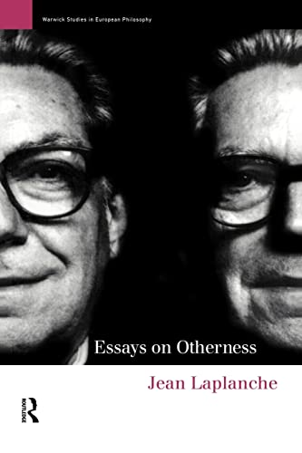 Essays on Otherness (Warwick Studies in European Philosophy) (9780415131087) by Laplanche, Jean; Fletcher, John