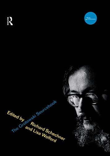 9780415131100: The Grotowski Sourcebook (Worlds of Performance)