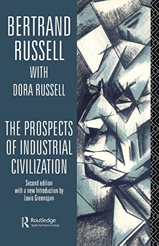 Stock image for The Prospects of Industrial Civilisation (Bertrand Russell Paperbacks) for sale by Revaluation Books