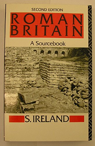 Stock image for Roman Britain: A Sourcebook (Routledge Sourcebooks for the Ancient World) for sale by WorldofBooks