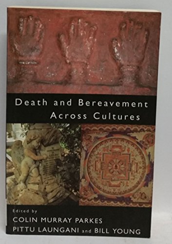 Stock image for Death and Bereavement Across Cultures for sale by ThriftBooks-Dallas