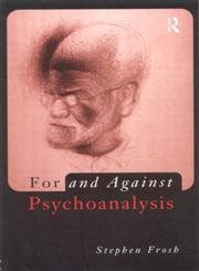 Beispielbild fr For and Against Psychoanalysis zum Verkauf von WorldofBooks