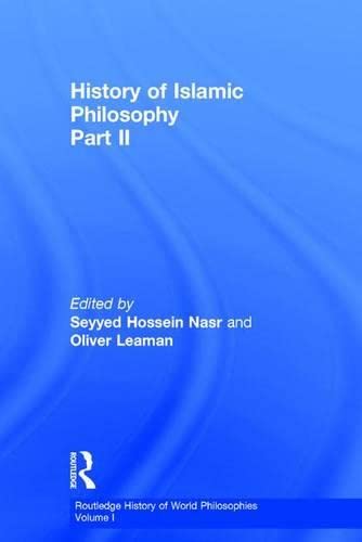 9780415131605: History of Islamic Philosophy (Routledge History of World Philosophies, V. 1)