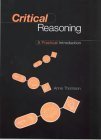 9780415132046: Critical Reasoning: A Practical Introduction