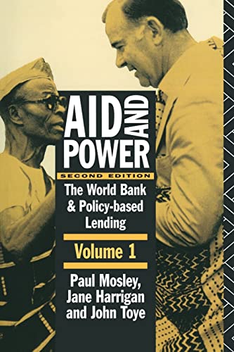 Beispielbild fr Aid and Power - Vol 1: The World Bank and Policy Based Lending zum Verkauf von HPB-Red
