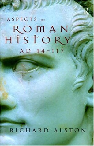 Stock image for Aspects of Roman History Ad 14-117 for sale by ThriftBooks-Dallas