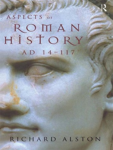 Beispielbild fr Aspects of Roman History AD 14"117 zum Verkauf von WorldofBooks