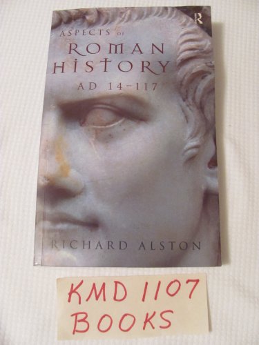 Stock image for Aspects of Roman History AD 14"117 for sale by WorldofBooks