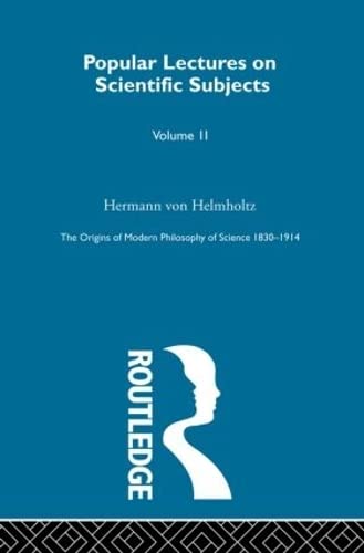 Stock image for The Origins of Modern Philosophy of Science 1830-1914: Facsimile Editions with New Introductions for sale by Chiron Media